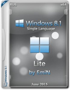 Windows 8.1 Single Language Lite by EmiN (x64) 8.1 — сборка ОС (2015)