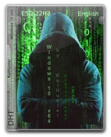 Windows 10 (v22h2) x64 PRO by KulHunter v24 (esd) [En]