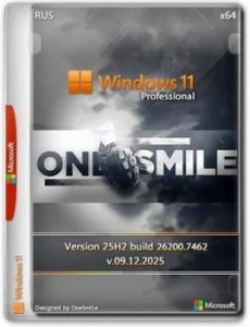 Windows 11 Pro by OneSmiLe 25H2 build 26200.7462 — торрент ISO 26200.7462 — сборка ОС (2020)